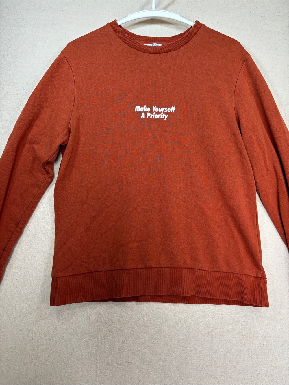 Zara Trafaluc “Make Yourself A Priority” Rust Orange Crewneck Sweatshirt